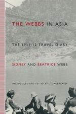 The Webbs in Asia: The 1911–12 Travel Diary