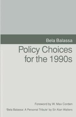 Policy Choices for the 1990s - Bela Balassa - cover