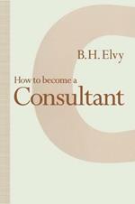 How to Become a Consultant