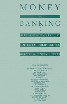 Money and Banking: Issues for the Twenty-First Century - cover