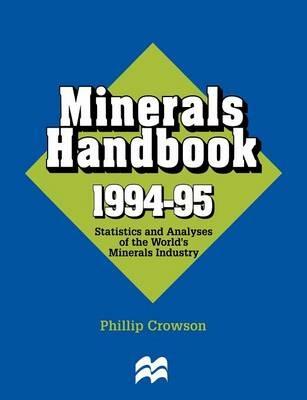 Minerals Handbook 1994–95: Statistics and Analyses of the World’s Minerals Industry - cover