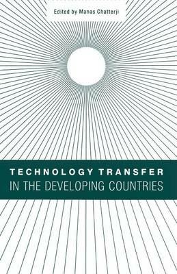 Technology Transfer in the Developing Countries - cover