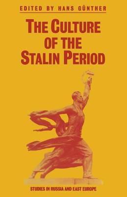 The Culture of the Stalin Period - cover