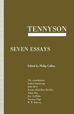 Tennyson: Seven Essays