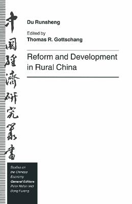 Reform and Development in Rural China - Du Runsheng - cover