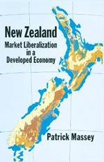 New Zealand: Market Liberalization in a Developed Economy