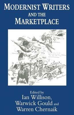 Modernist Writers and the Marketplace - cover