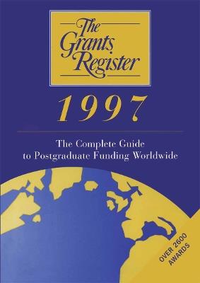 The Grants Register 1997 - cover