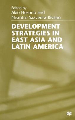 Development Strategies in East Asia and Latin America - cover
