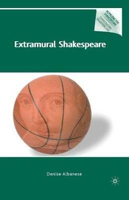 Extramural Shakespeare - D. Albanese - cover
