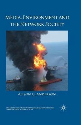 Media, Environment and the Network Society - A. Anderson - cover