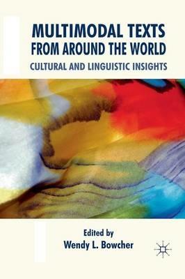 Multimodal Texts from Around the World: Cultural and Linguistic Insights - cover