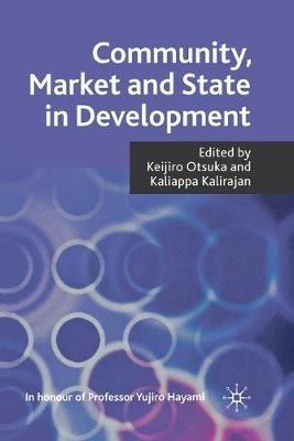 Community, Market and State in Development - cover