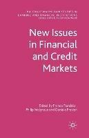 New Issues in Financial and Credit Markets - Franco Fiordelisi,Philip Molyneux,Daniele Previati - cover