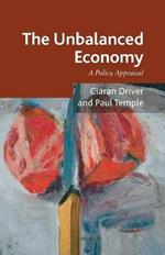 The Unbalanced Economy: A Policy Appraisal