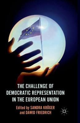 The Challenge of Democratic Representation in the European Union - cover