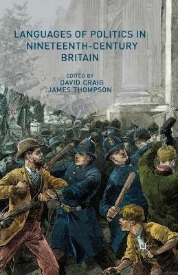 Languages of Politics in Nineteenth-Century Britain - cover