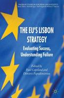 The EU's Lisbon Strategy: Evaluating Success, Understanding Failure - cover