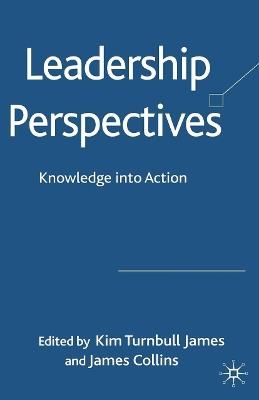 Leadership Perspectives: Knowledge into Action - cover