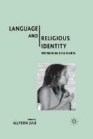 Language and Religious Identity: Women in Discourse