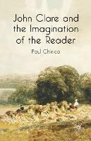 John Clare and the Imagination of the Reader - P. Chirico - cover