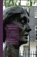 Virginia Woolf’s Bloomsbury, Volume 2: International Influence and Politics - cover