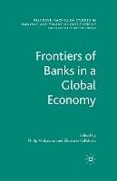 Frontiers of Banks in a Global Economy