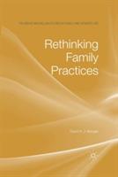 Rethinking Family Practices - D. Morgan - cover