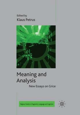 Meaning and Analysis: New Essays on Grice - Richard Breheny - cover