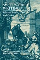 Swift’s Irish Writings: Selected Prose and Poetry