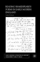 Reading Shakespeare's Poems in Early Modern England - S. Roberts - cover