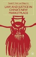 Law and Justice in China's New Marketplace