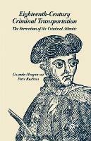 Eighteenth-Century Criminal Transportation