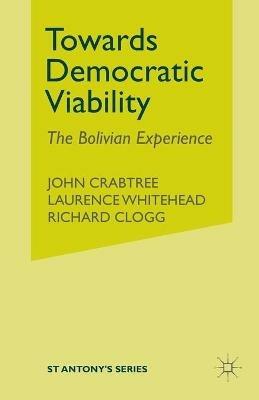 Towards Democratic Viability: The Bolivian Experience - cover