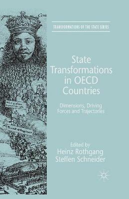 State Transformations in OECD Countries: Dimensions, Driving Forces, and Trajectories - cover