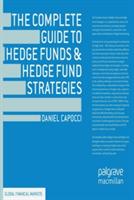 The Complete Guide to Hedge Funds and Hedge Fund Strategies - D. Capocci - cover