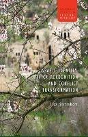 Israeli Identity, Thick Recognition and Conflict Transformation - L. Strombom - cover