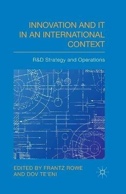 Innovation and IT in an International Context: R&D strategy and operations - cover