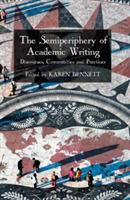 The Semiperiphery of Academic Writing: Discourses, Communities and Practices - cover