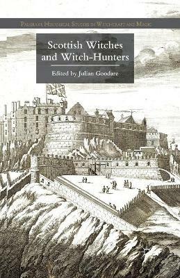 Scottish Witches and Witch-Hunters - cover