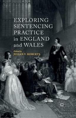 Exploring Sentencing Practice in England and Wales - cover