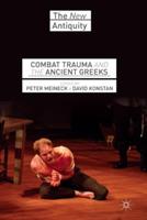 Combat Trauma and the Ancient Greeks - cover