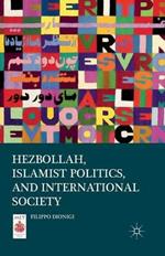 Hezbollah, Islamist Politics, and International Society