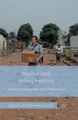 Trauma and Public Memory - cover