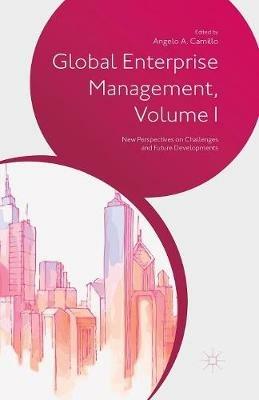 Global Enterprise Management, Volume I: New Perspectives on Challenges and Future Developments - cover