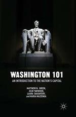 Washington 101: An Introduction to the Nation’s Capital