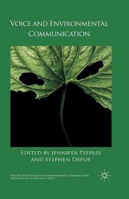 Voice and Environmental Communication - Stephen Depoe - cover