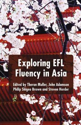 Exploring EFL Fluency in Asia - cover