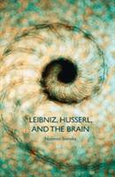 Leibniz, Husserl and the Brain - N. Sieroka - cover