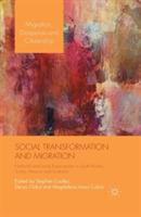 Social Transformation and Migration: National and Local Experiences in South Korea, Turkey, Mexico and Australia - cover